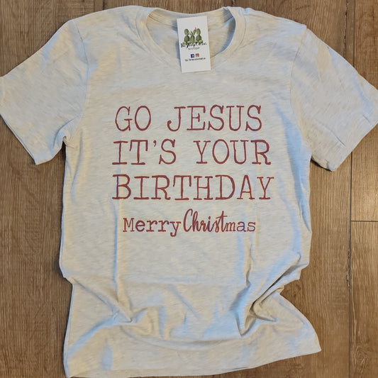 Go Jesus Its Your Birthday